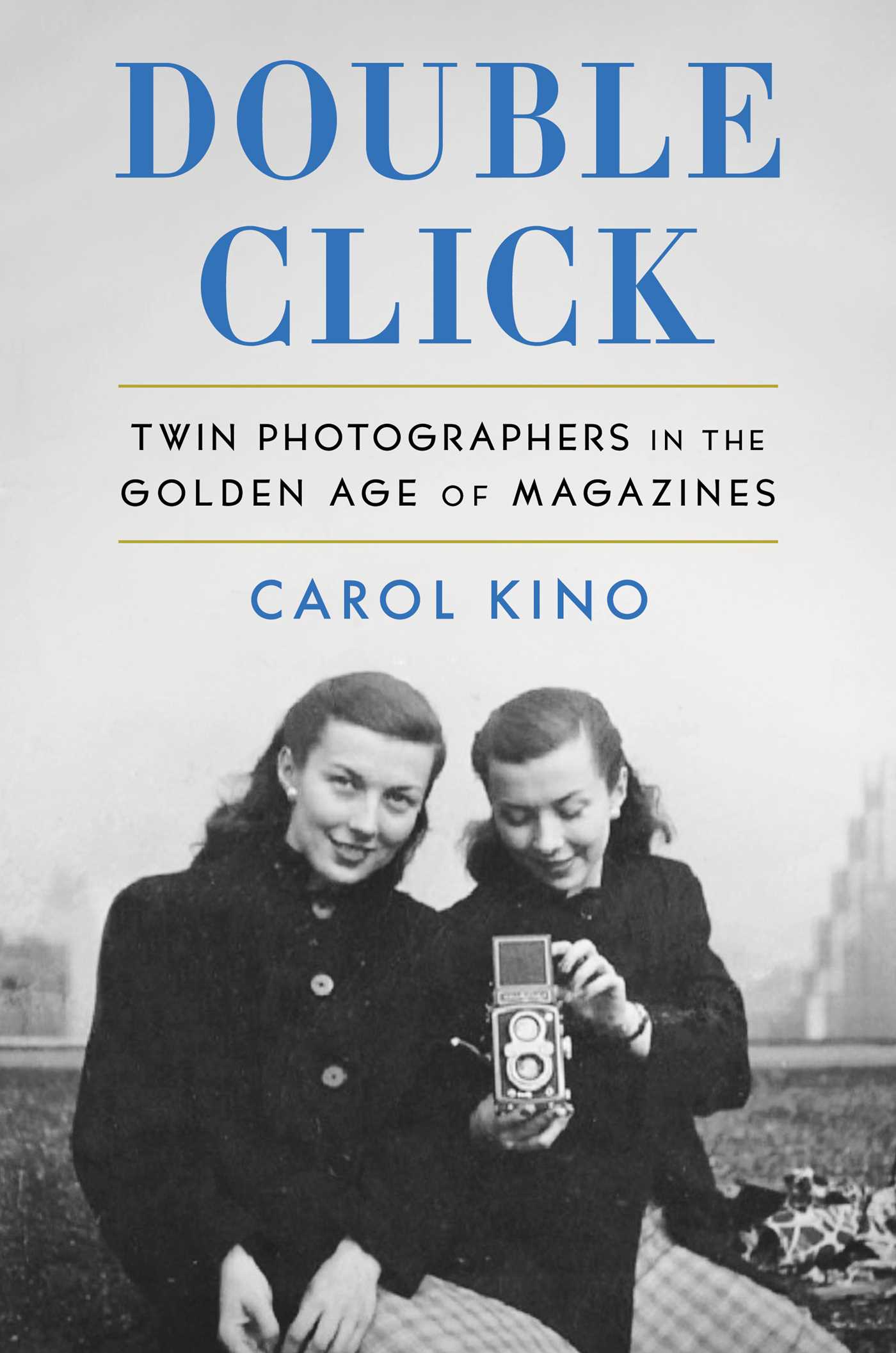 Double Click: Twin Photographers in the Golden Age of Magazines