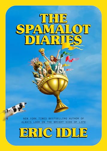 The Spamalot Diaries